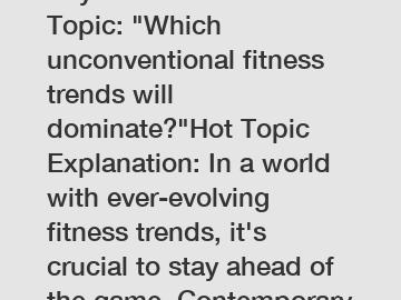 Keyword: FitnessHot Topic: 